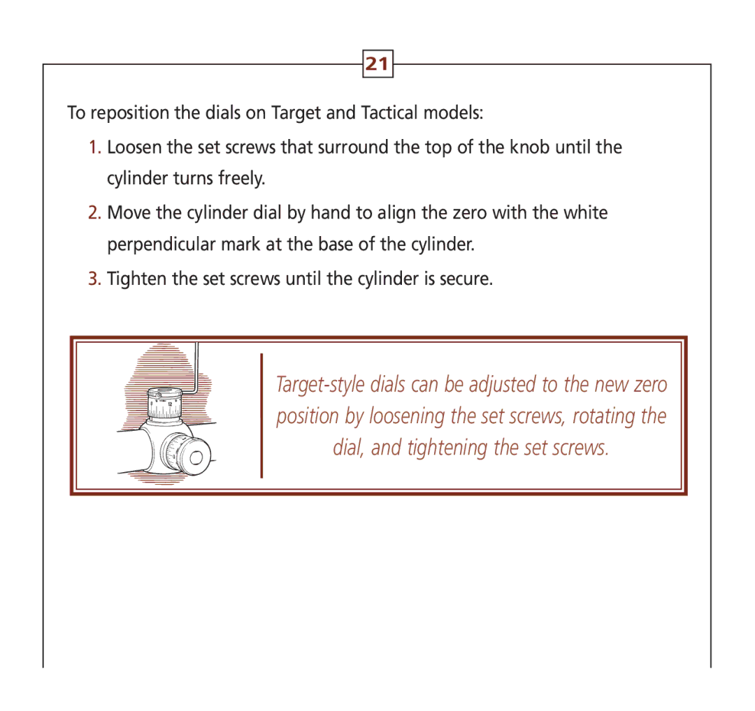 Leupold Hunting Equipment manual Target-style dials can be adjusted to the new zero 