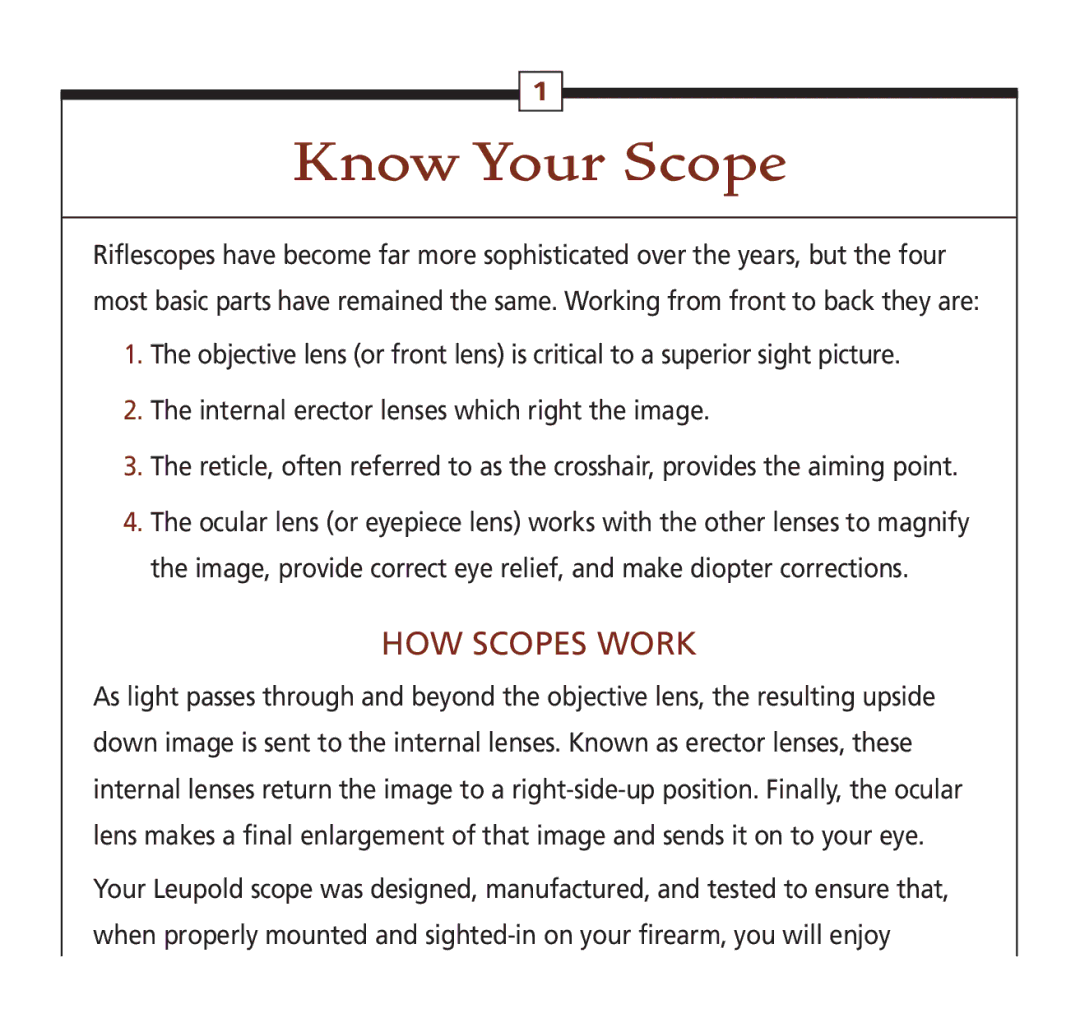 Leupold Hunting Equipment manual Know Your Scope, HOW Scopes Work 