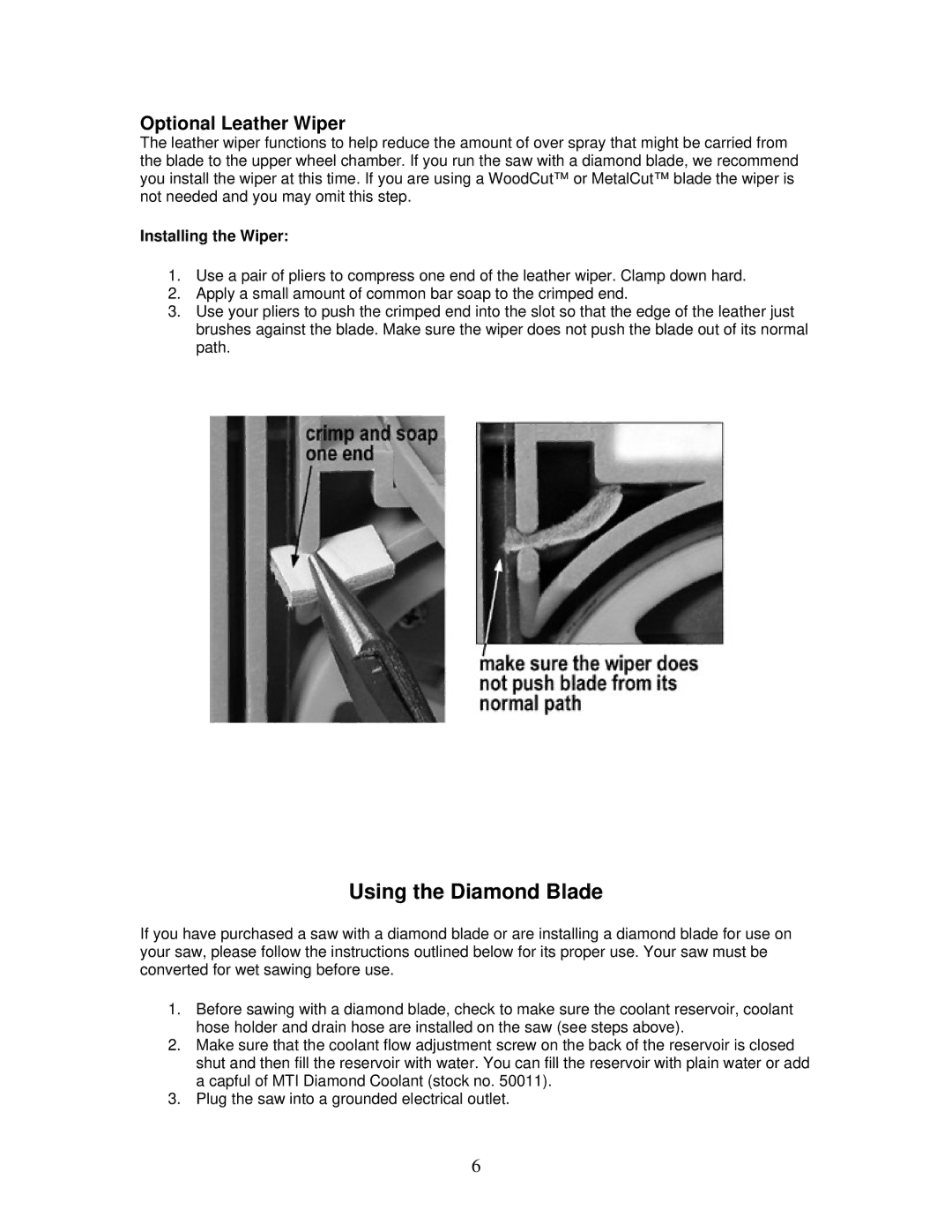 Leupold MT-100 manual Using the Diamond Blade, Optional Leather Wiper 