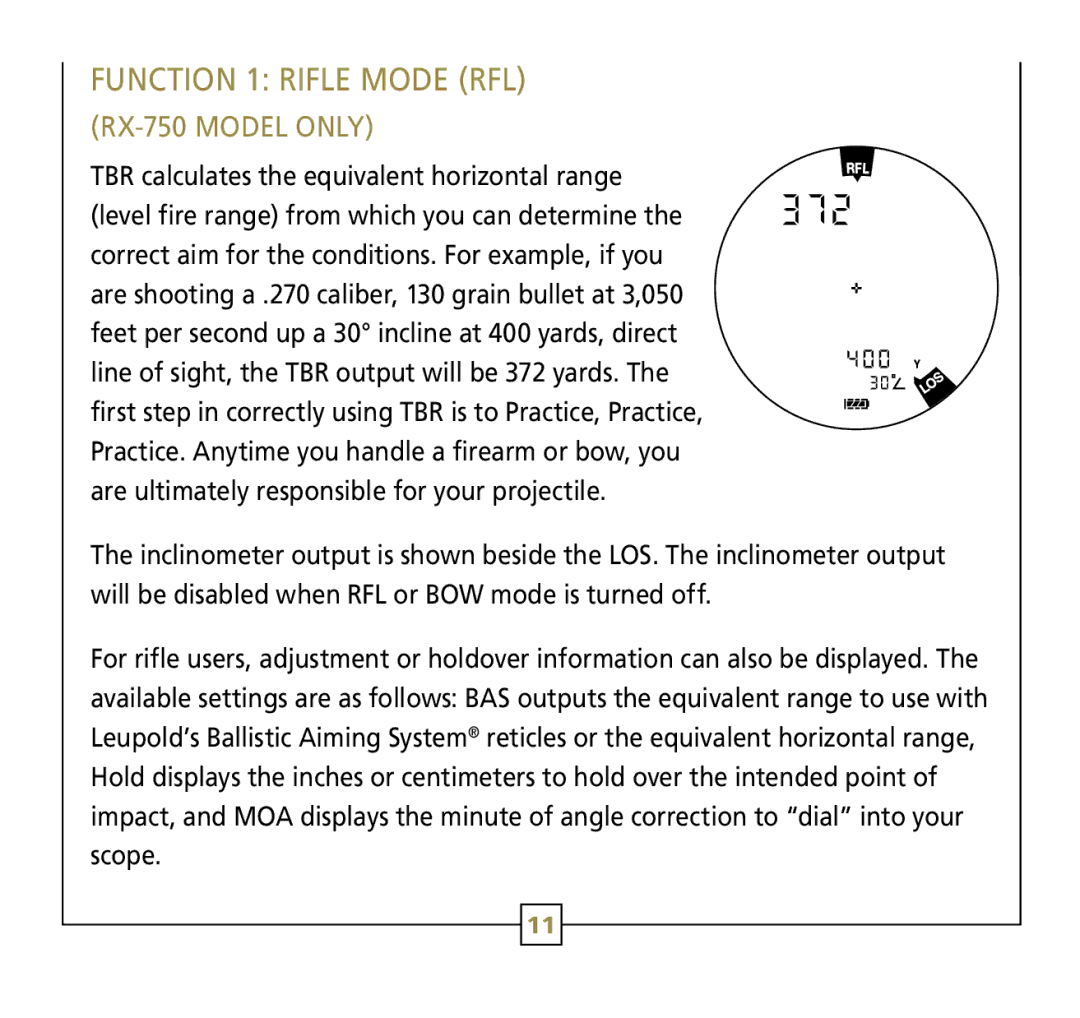 Leupold Rx-600, Rx-750 operation manual Function 1 Rifle Mode RFL, RX-750 model only 