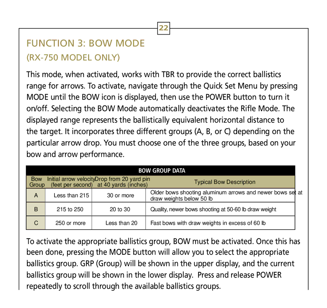 Leupold Rx-750, Rx-600 operation manual Function 3 BOW Mode, Bow Group Data 