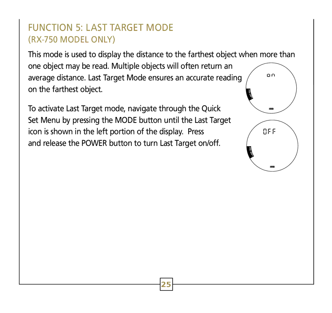 Leupold Rx-600, Rx-750 operation manual Function 5 Last Target Mode 