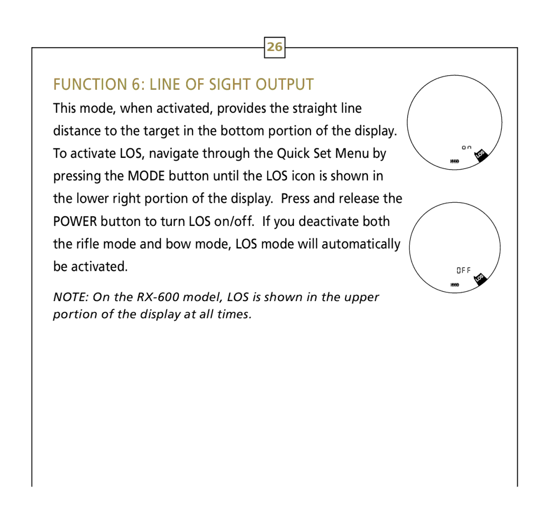 Leupold Rx-750, Rx-600 operation manual Function 6 Line of sight Output 