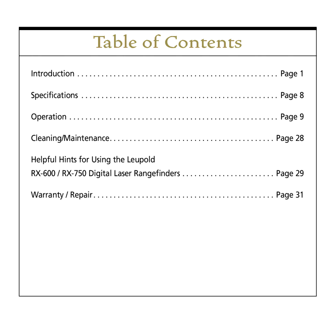 Leupold Rx-750, Rx-600 operation manual Table of Contents 