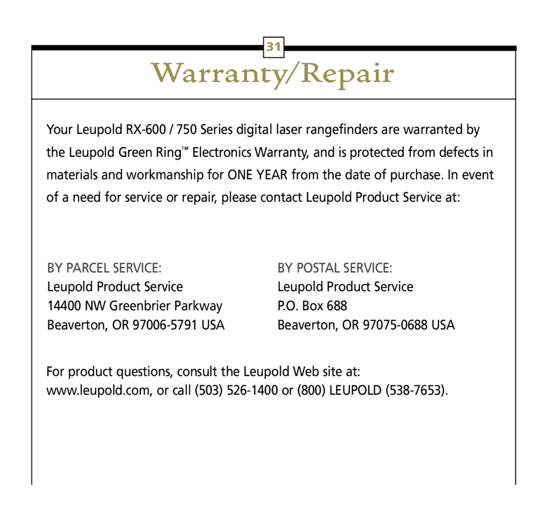 Leupold Rx-600, Rx-750 operation manual Warranty/Repair, By postal service Leupold Product Service P..O.. Box 