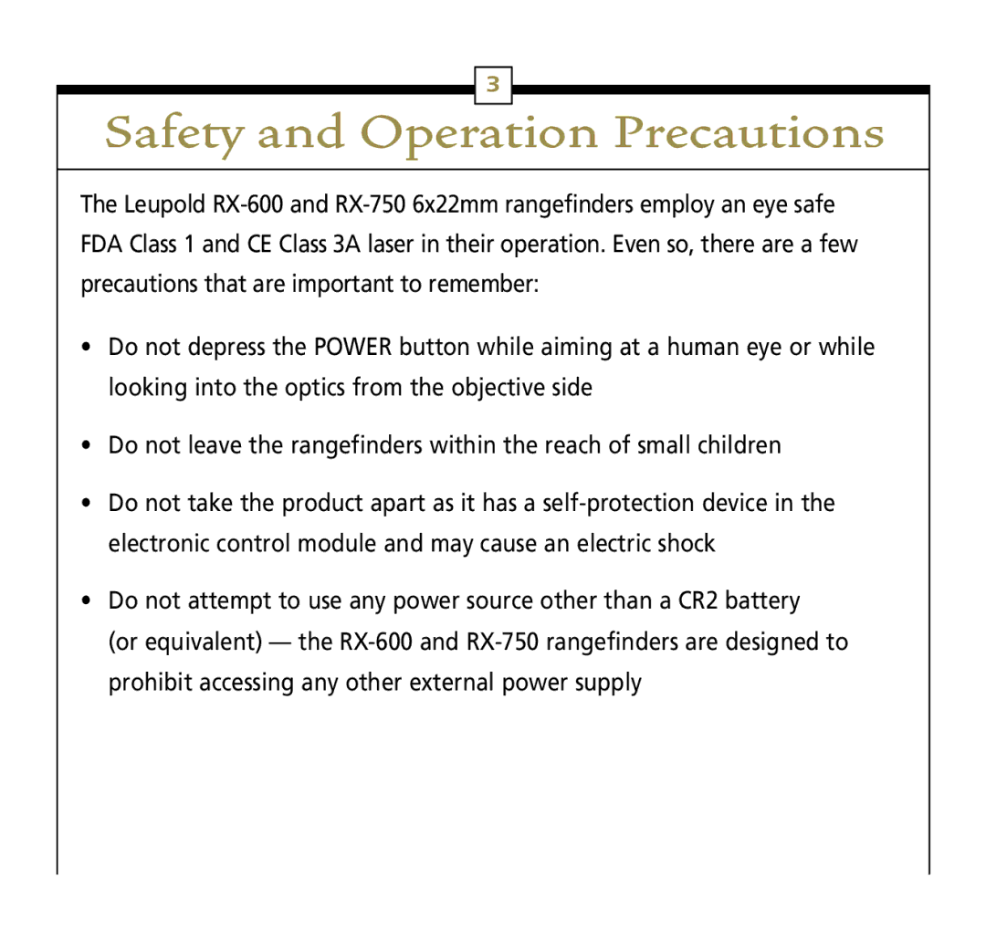 Leupold Rx-600, Rx-750 operation manual Safety and Operation Precautions 