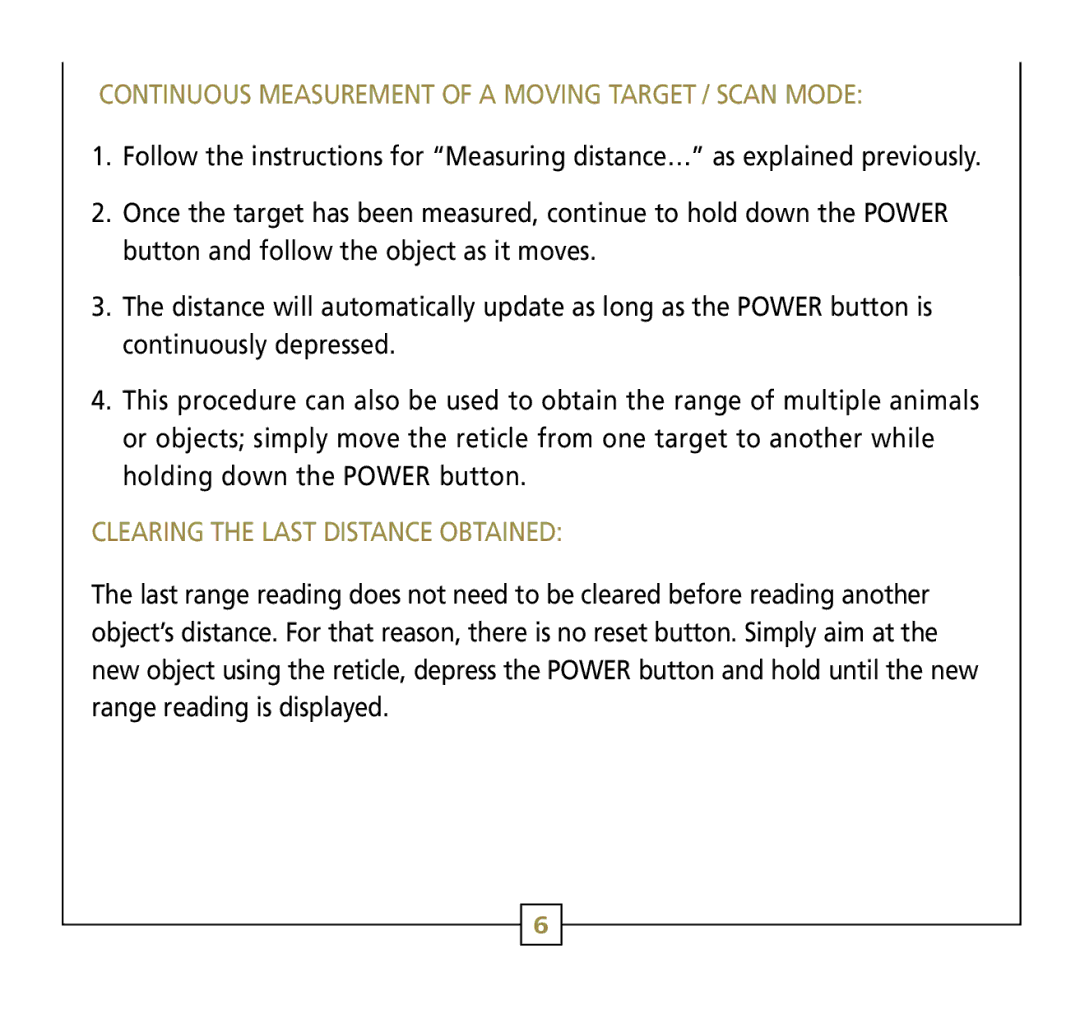 Leupold Rx-750, Rx-600 operation manual Continuous Measurement of a Moving Target / Scan Mode 