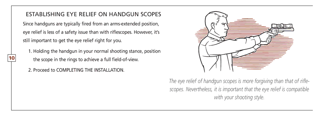 Leupold FX-I, VX-II, FX-ll, FX-3, FXTM-I, VX-3 owner manual Establishing eye relief on handgun scopes 