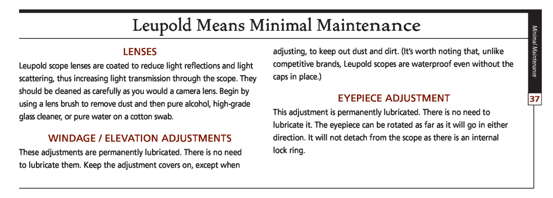 Leupold VX-II, FX-ll Lenses, Windage / elevation adjustments, Eyepiece adjustment, Leupold Means Minimal Maintenance 