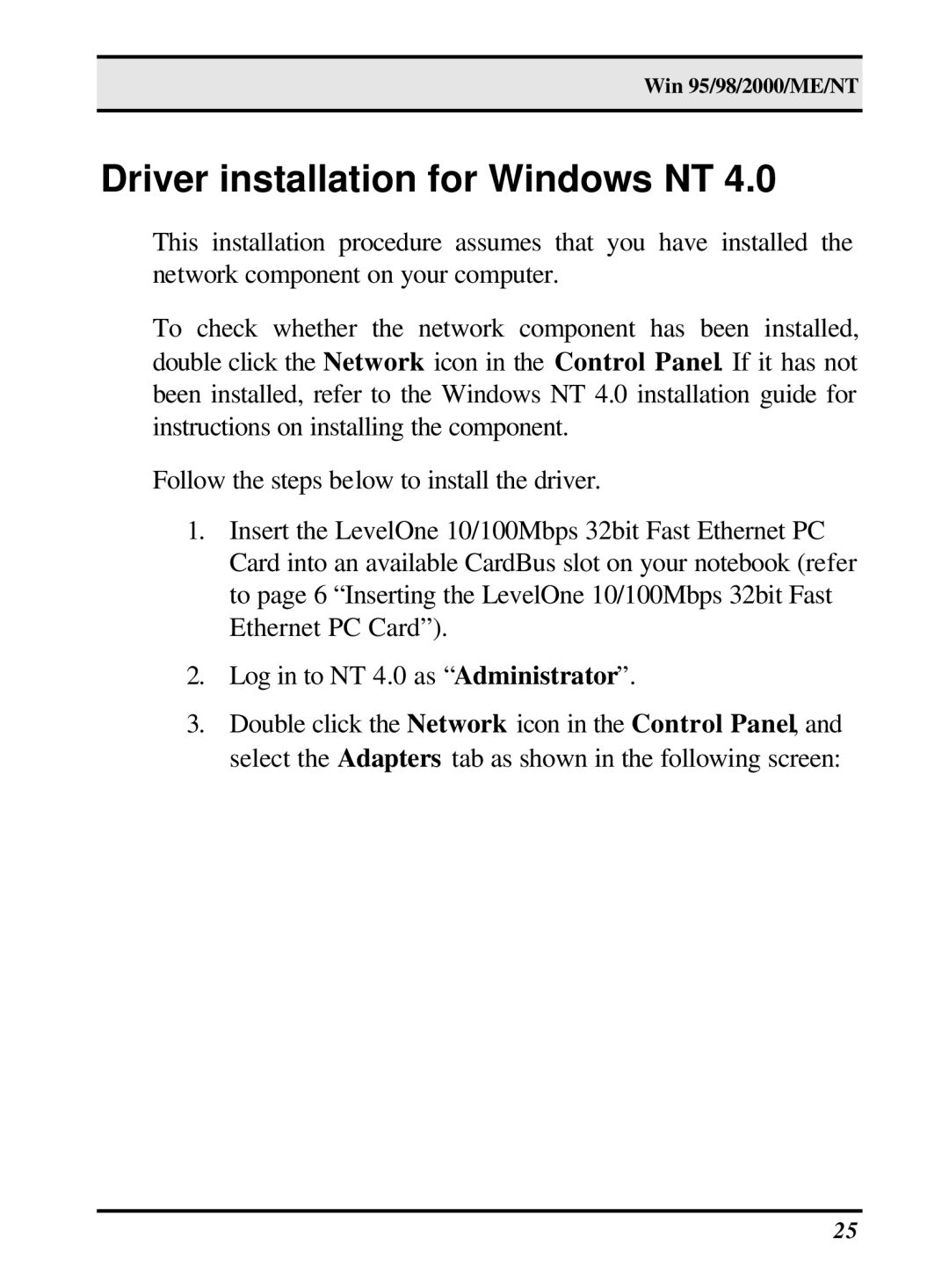 LevelOne 10/100M 32bit Fast Ethernet PC card user manual Driver installation for Windows NT 