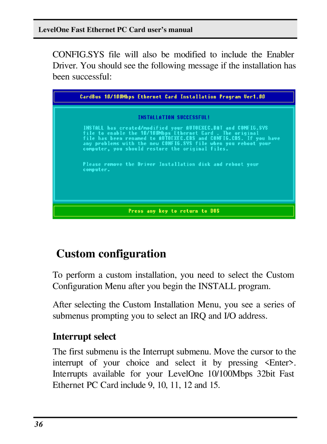 LevelOne 10/100M 32bit Fast Ethernet PC card user manual Custom configuration, Interrupt select 