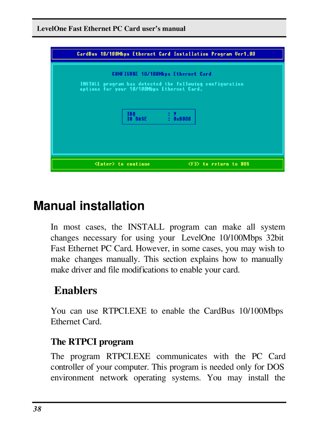 LevelOne 10/100M 32bit Fast Ethernet PC card user manual Manual installation, Enablers 