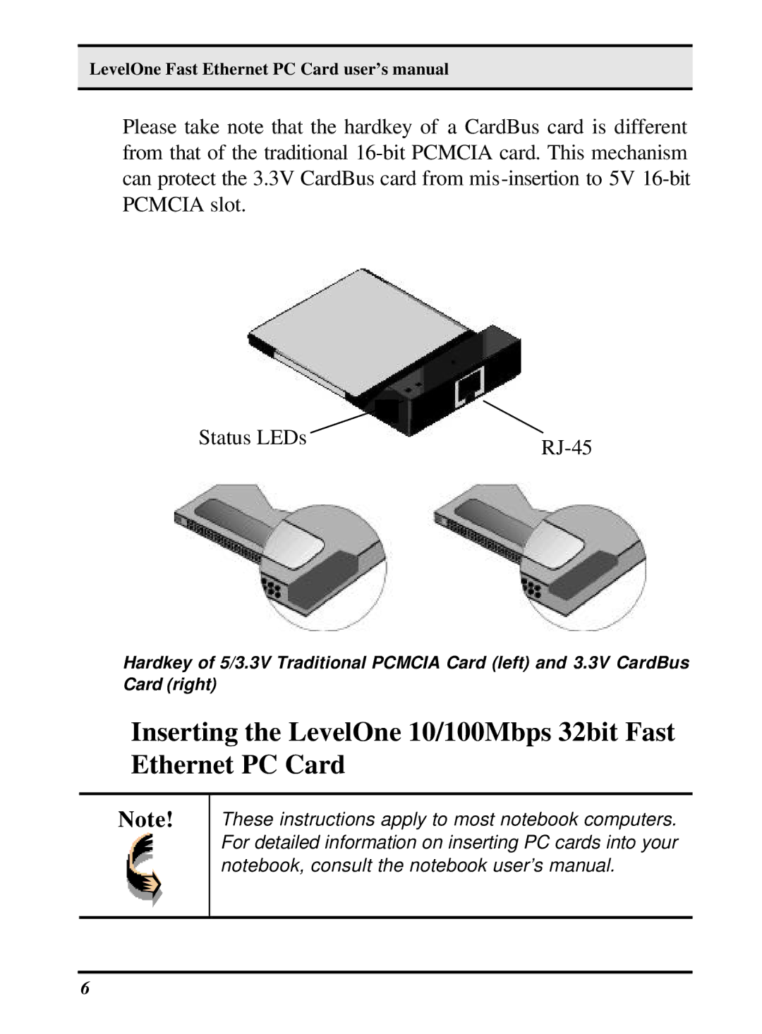 LevelOne 10/100M 32bit Fast Ethernet PC card user manual LevelOne Fast Ethernet PC Card user’s manual 