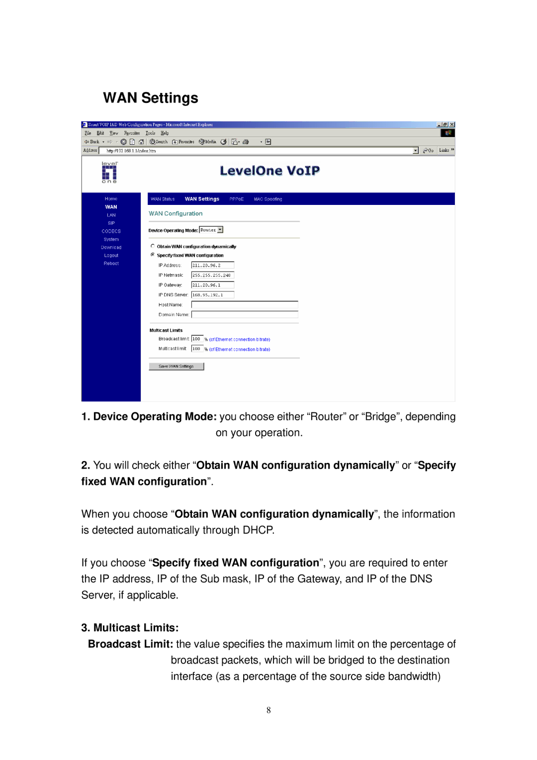 LevelOne 2100, 2110, 4100, VOI-1110 manual WAN Settings, Multicast Limits 