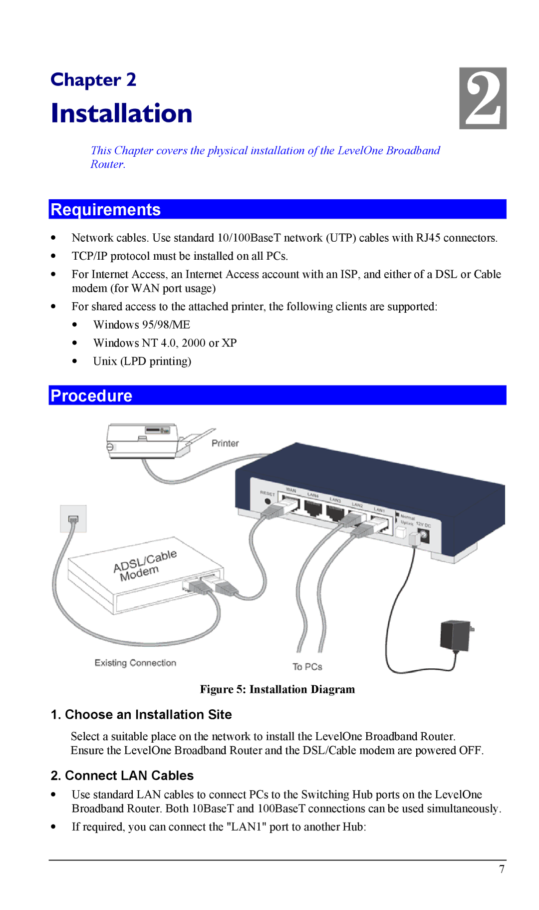 LevelOne FBR-1402TX, FBR-1403TX manual Requirements, Procedure, Choose an Installation Site, Connect LAN Cables 