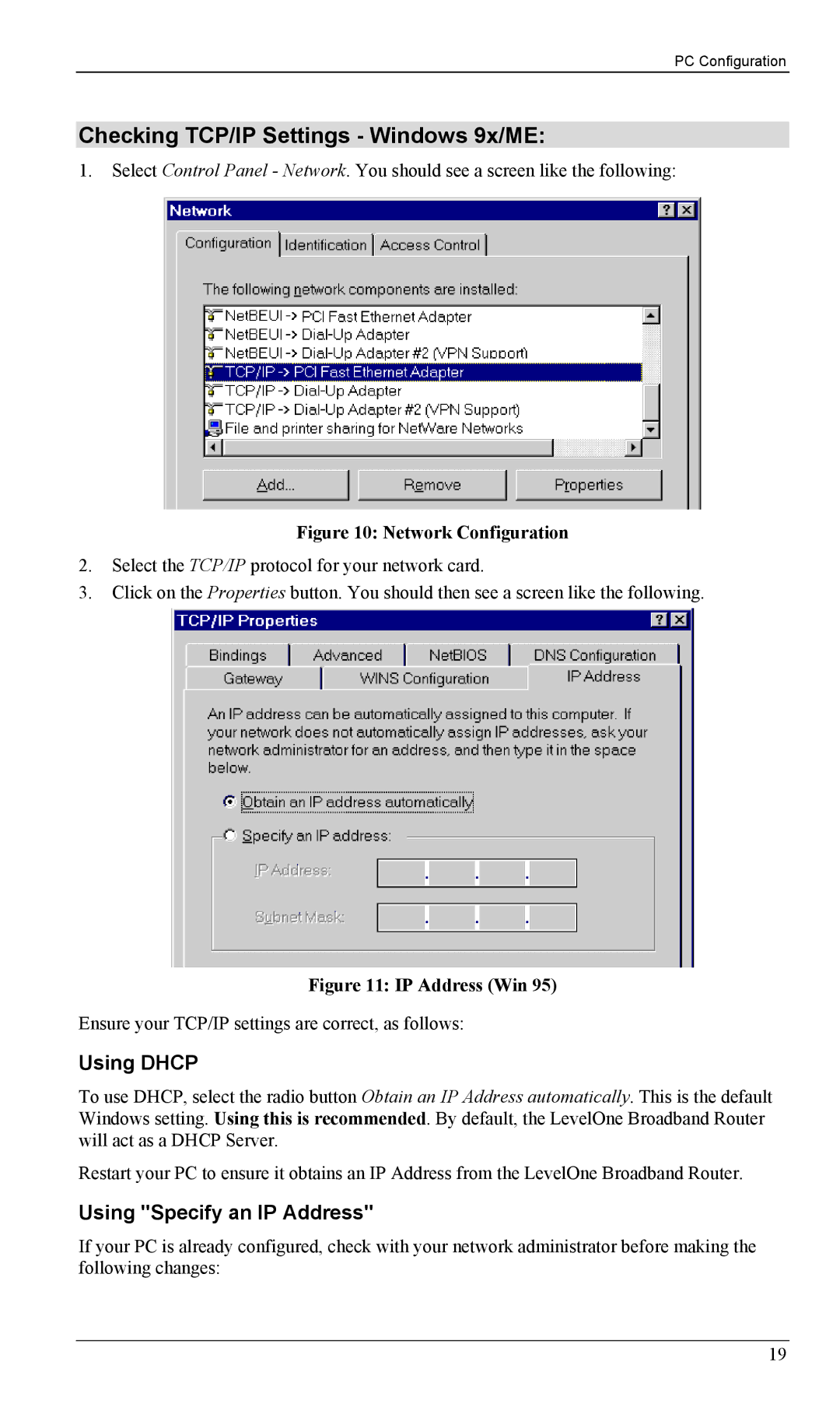 LevelOne FBR-1402TX, FBR-1403TX manual Checking TCP/IP Settings Windows 9x/ME, Using Dhcp, Using Specify an IP Address 