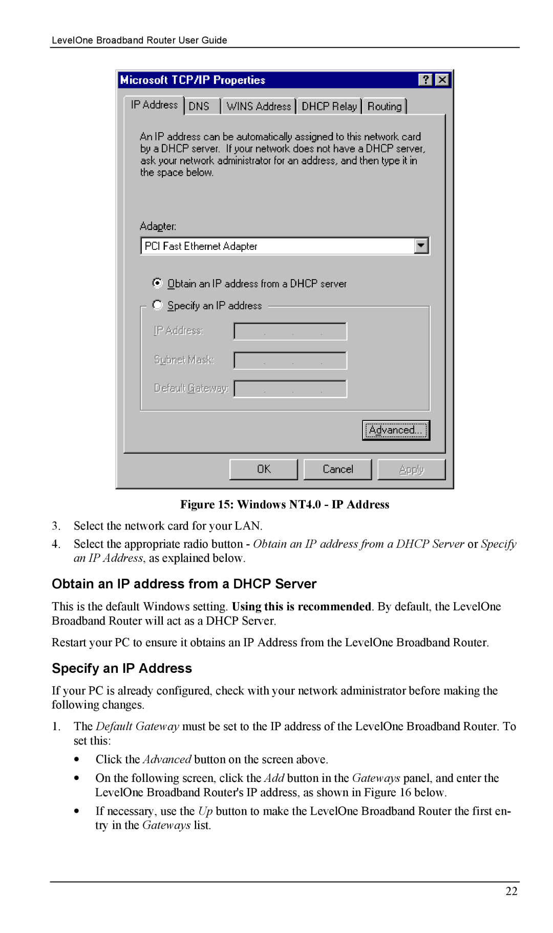 LevelOne FBR-1403TX, FBR-1402TX manual Obtain an IP address from a Dhcp Server, Specify an IP Address 