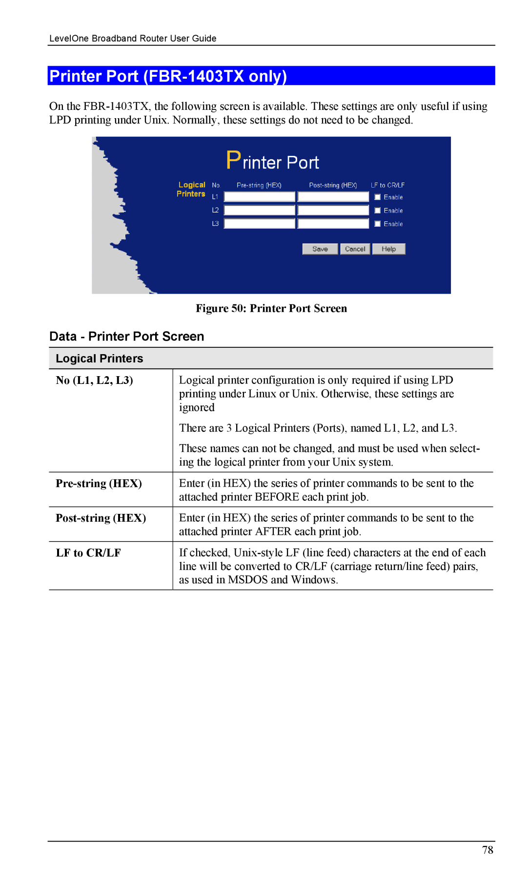 LevelOne FBR-1402TX manual Printer Port FBR-1403TX only, Data Printer Port Screen, Logical Printers 