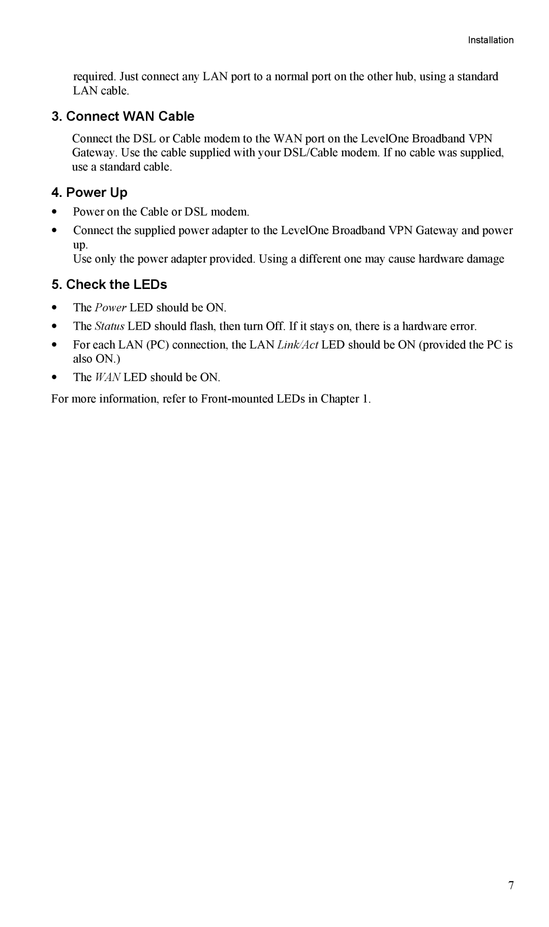 LevelOne FBR-1404TX user manual Connect WAN Cable, Power Up, Check the LEDs 