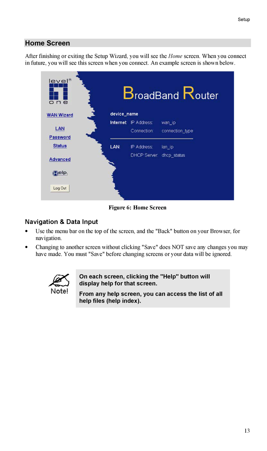 LevelOne FBR-1404TX user manual Home Screen, Navigation & Data Input 