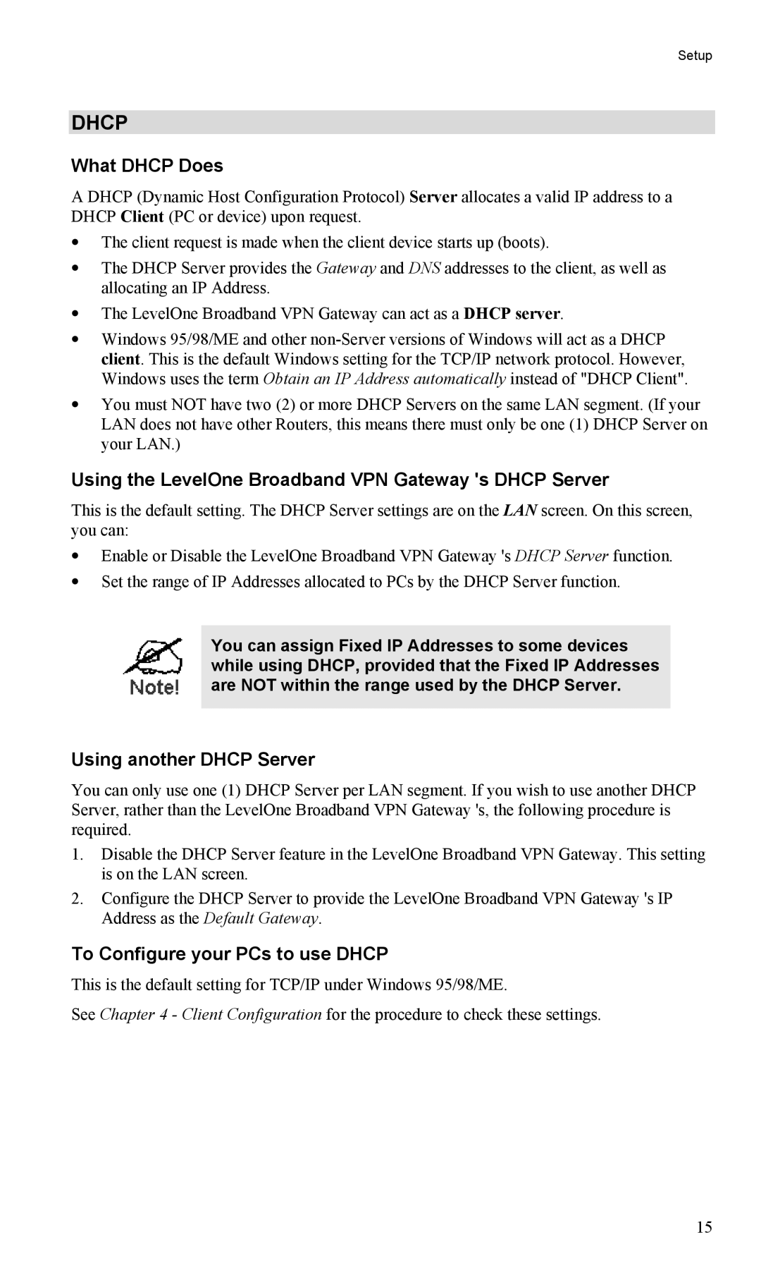 LevelOne FBR-1404TX What Dhcp Does, Using the LevelOne Broadband VPN Gateway s Dhcp Server, Using another Dhcp Server 