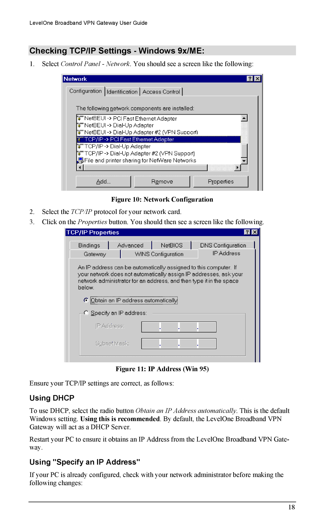 LevelOne FBR-1404TX user manual Checking TCP/IP Settings Windows 9x/ME, Using Dhcp, Using Specify an IP Address 