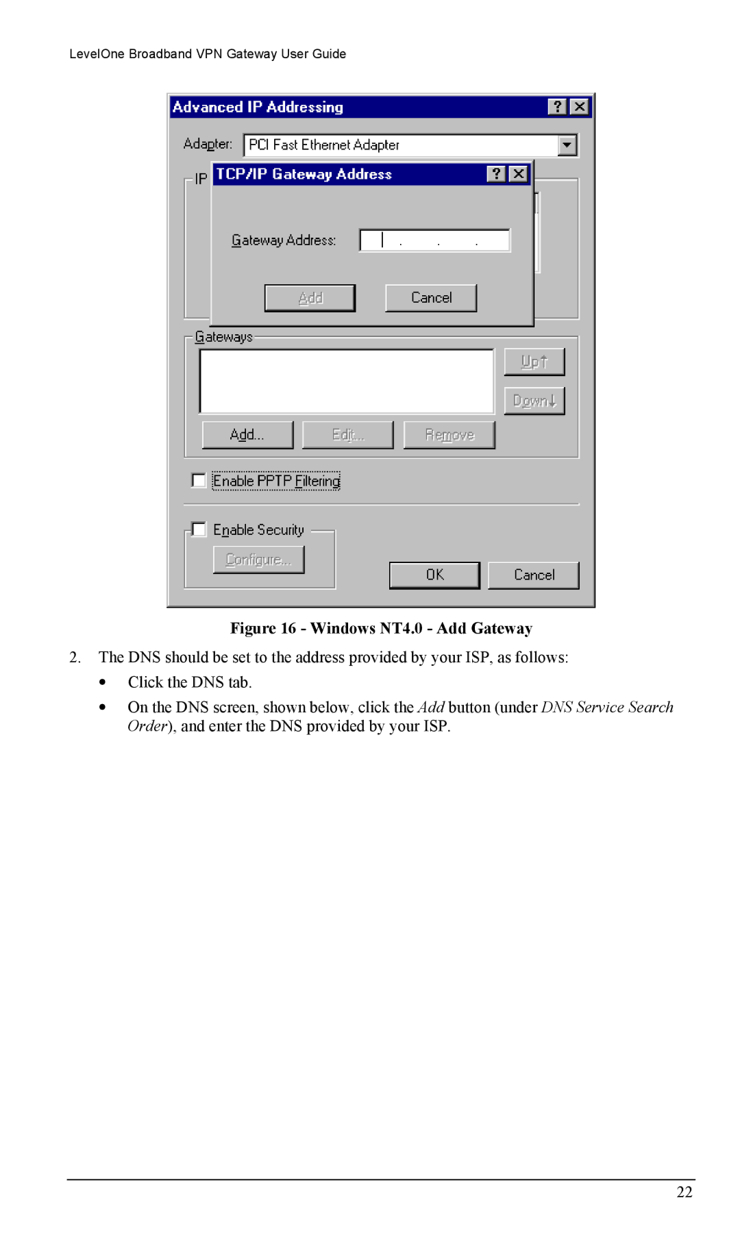 LevelOne FBR-1404TX user manual Windows NT4.0 Add Gateway 