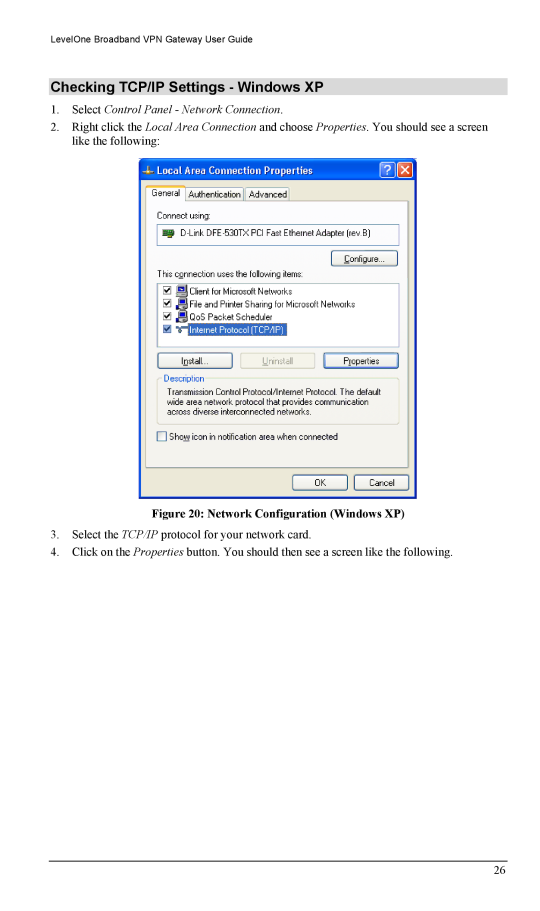 LevelOne FBR-1404TX user manual Checking TCP/IP Settings Windows XP, Network Configuration Windows XP 