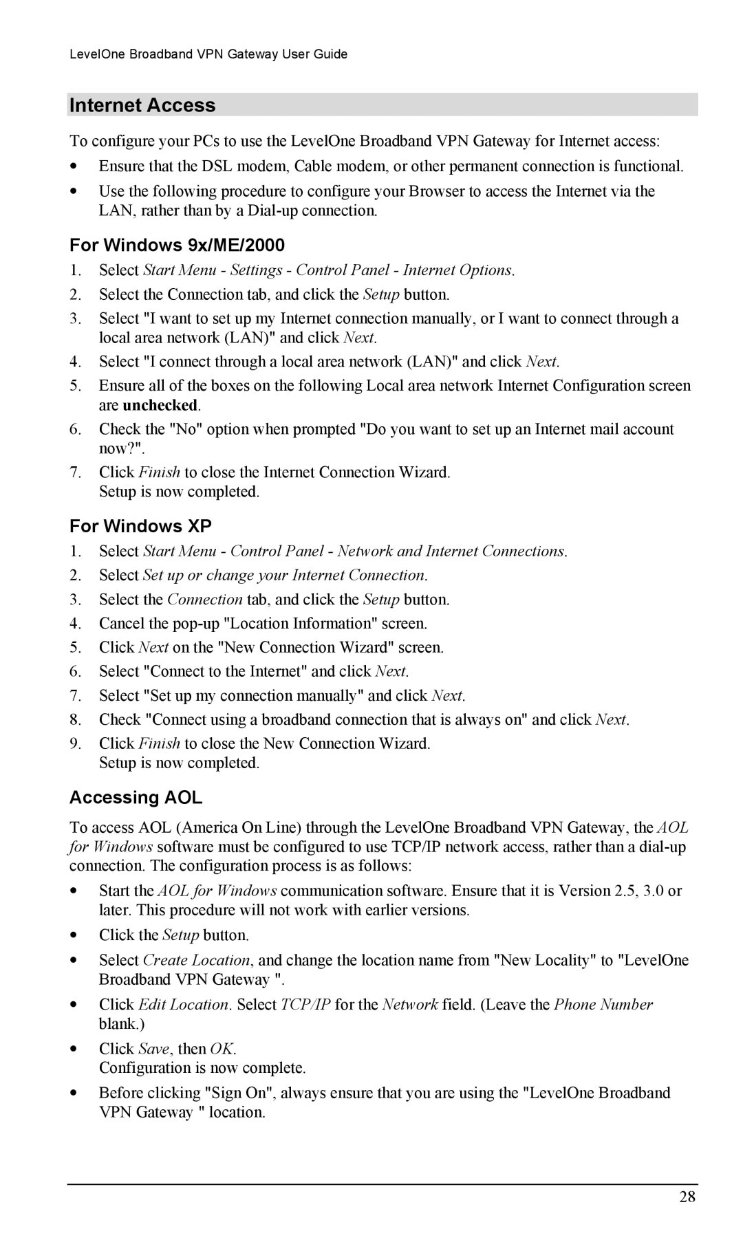 LevelOne FBR-1404TX user manual Internet Access, For Windows 9x/ME/2000, For Windows XP, Accessing AOL 