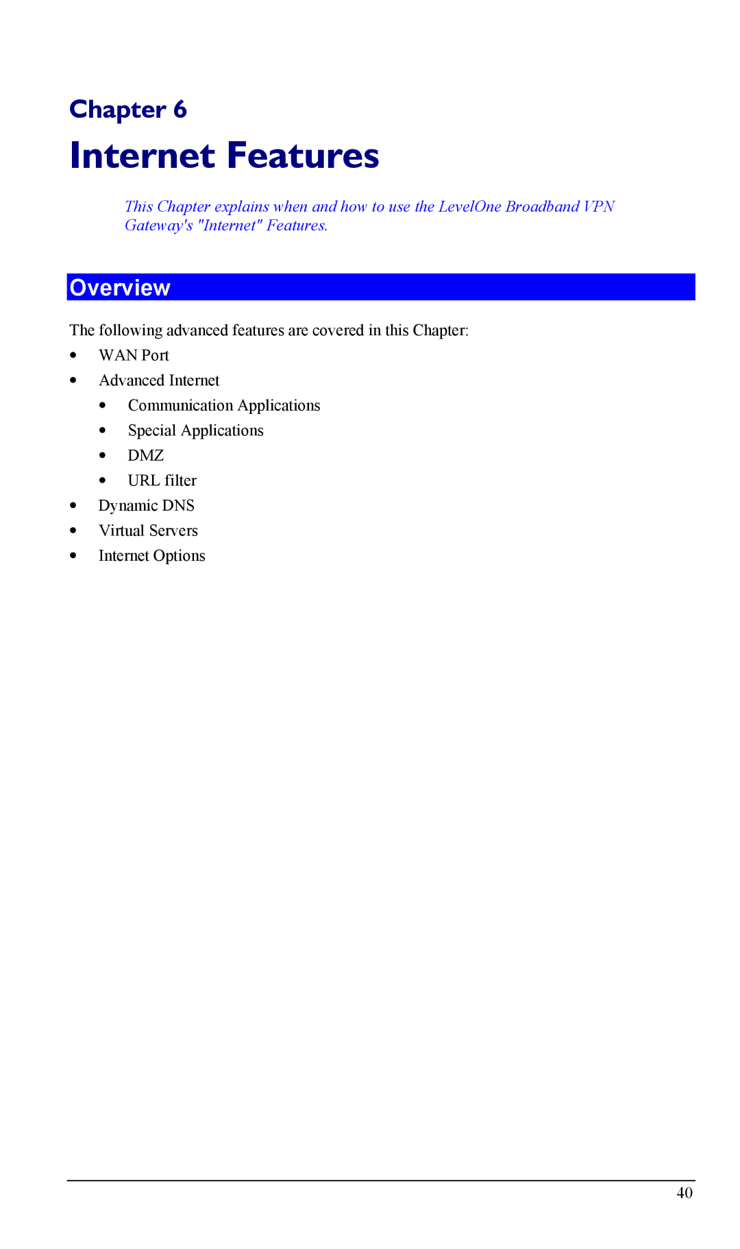 LevelOne FBR-1404TX user manual Internet Features 