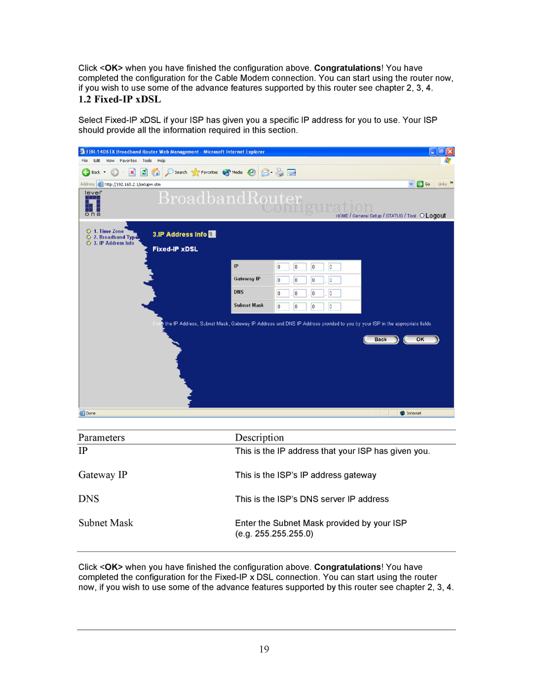 LevelOne FBR-1406TX manual Parameters Description, Gateway IP, Subnet Mask 