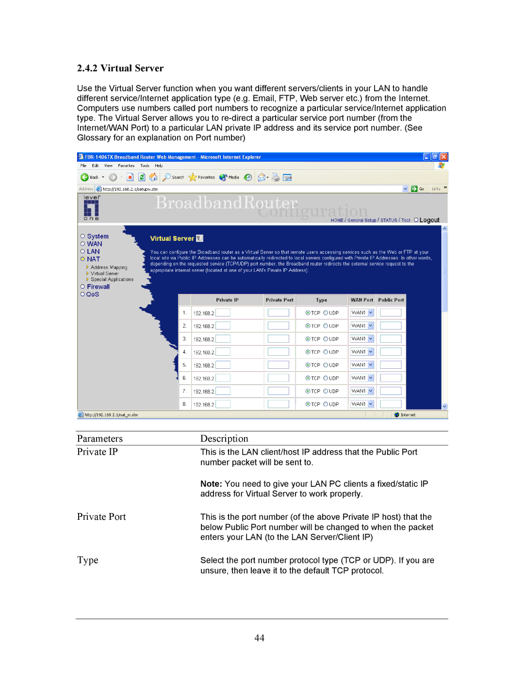 LevelOne FBR-1406TX manual Virtual Server, Parameters Description Private IP, Private Port, Type 