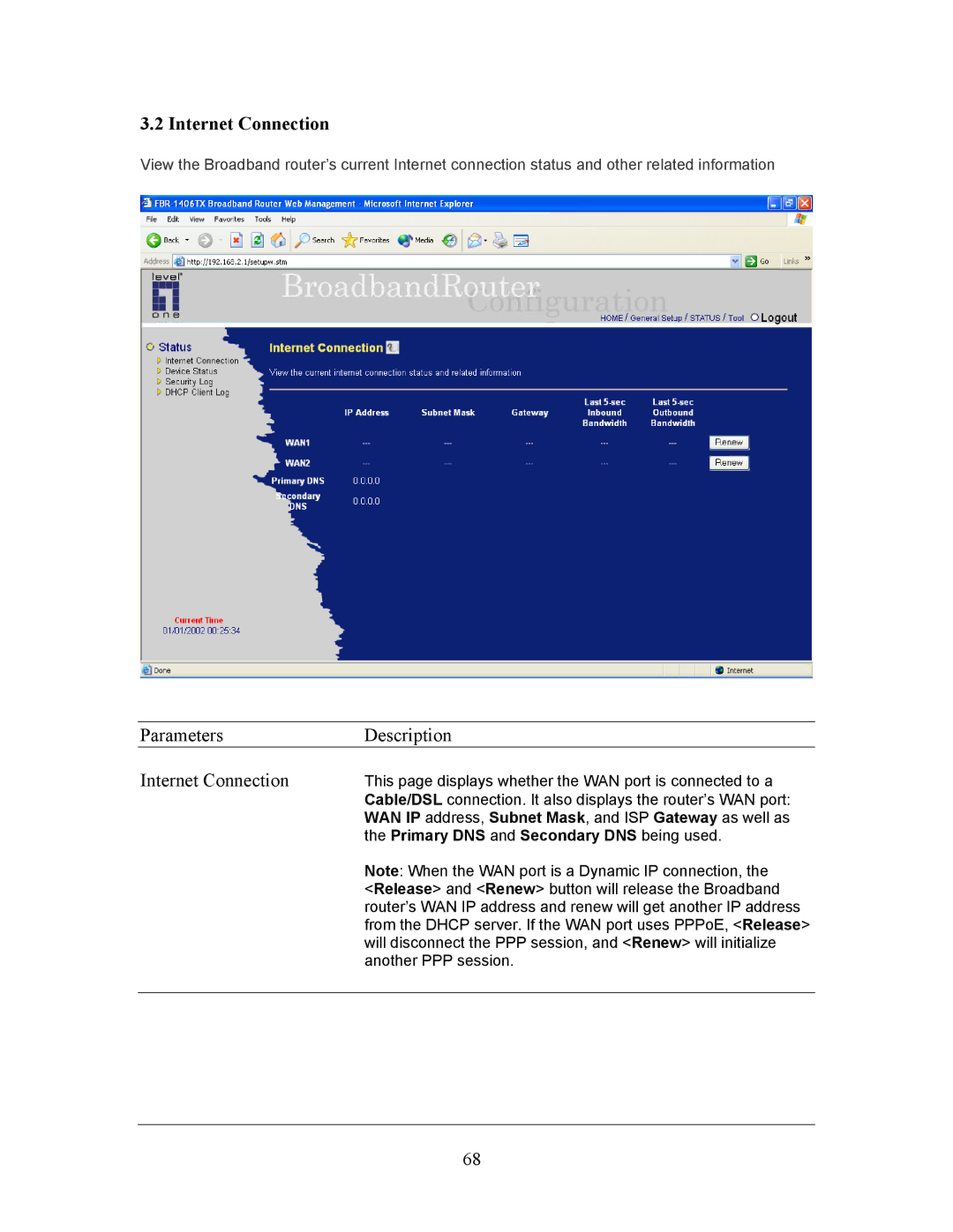 LevelOne FBR-1406TX manual Parameters Description Internet Connection, Primary DNS and Secondary DNS being used 