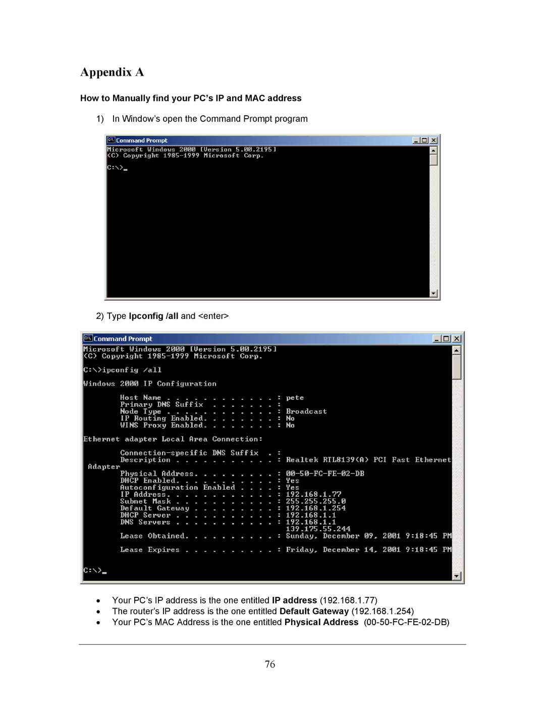 LevelOne FBR-1406TX manual Appendix a, How to Manually find your PC’s IP and MAC address 