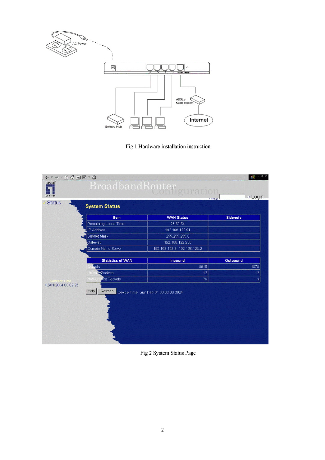 LevelOne FBr-1415TX manual Hardware installation instruction System Status 