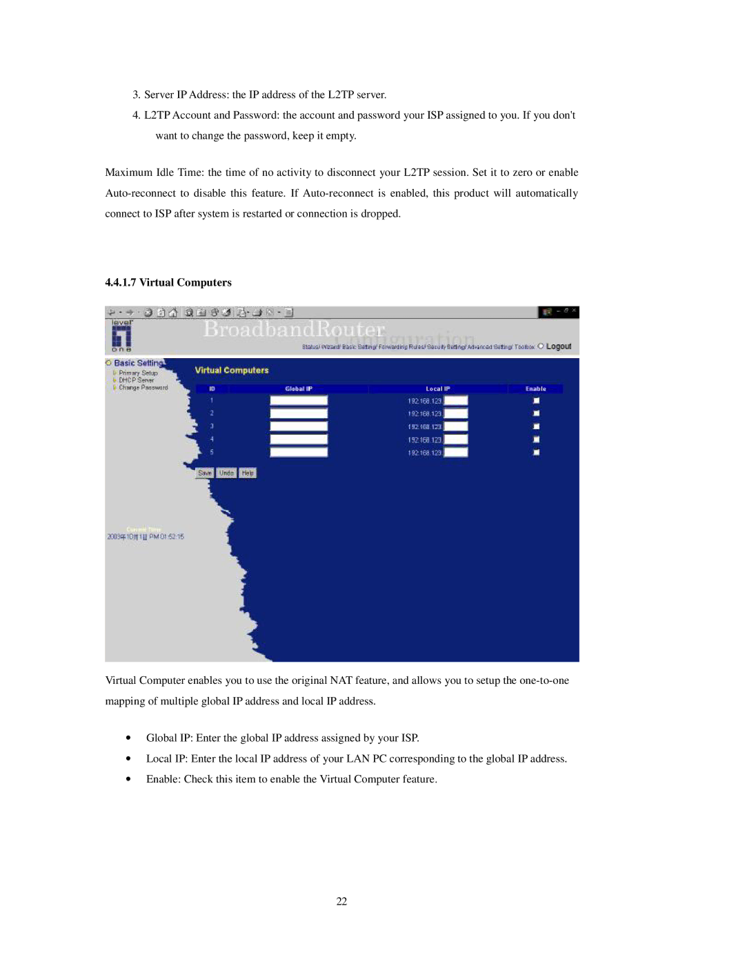 LevelOne FBr-1415TX user manual Virtual Computers 