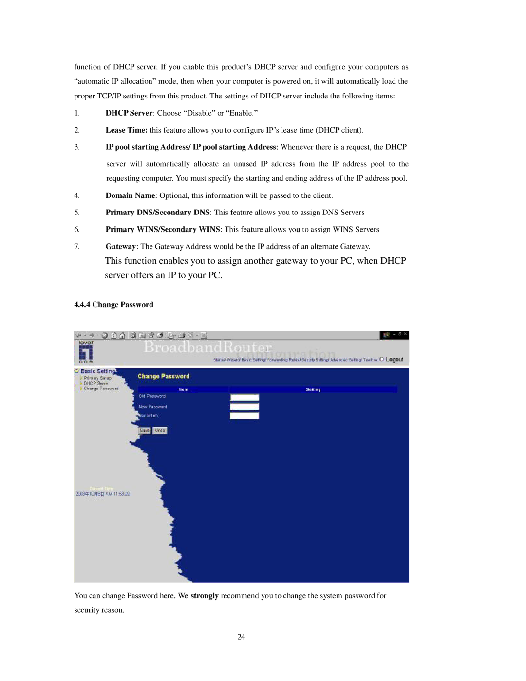 LevelOne FBr-1415TX user manual Change Password 