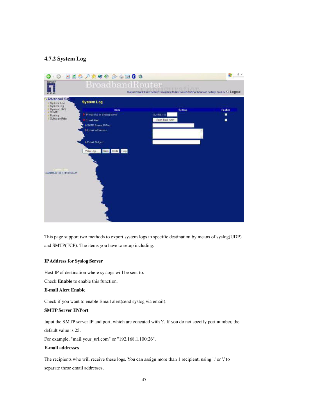 LevelOne FBr-1415TX System Log, IP Address for Syslog Server, Mail Alert Enable, Smtp Server IP/Port, Mail addresses 