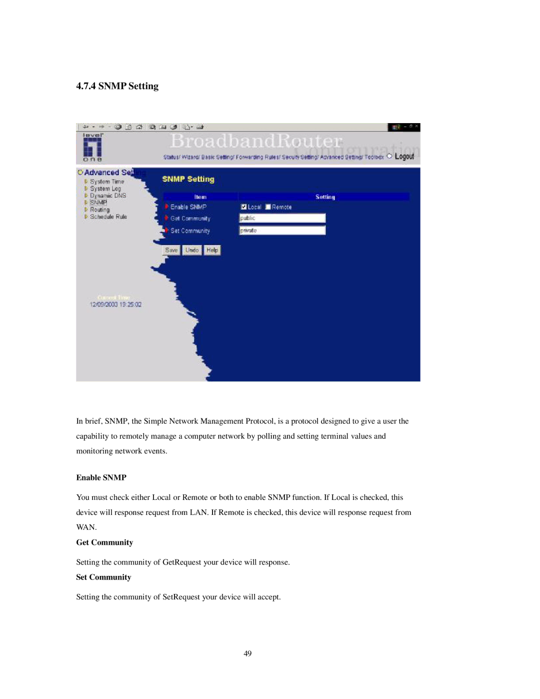 LevelOne FBr-1415TX user manual Snmp Setting, Enable Snmp, Get Community, Set Community 