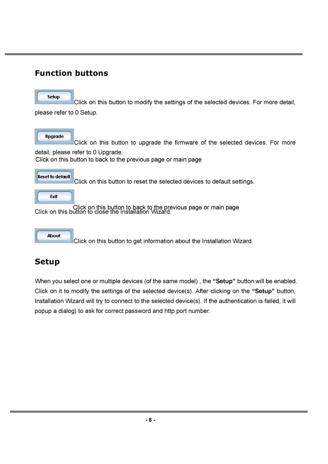 LevelOne FCS-1030 user manual Function buttons, Setup 