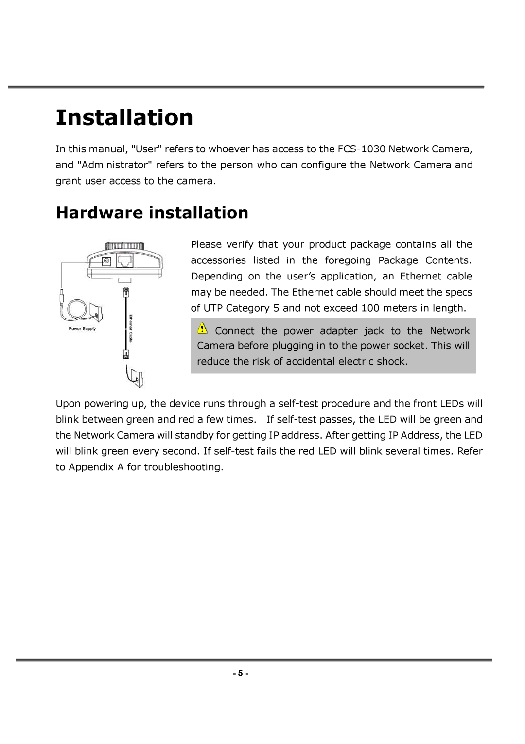 LevelOne FCS-1030 user manual Installation, Hardware installation 