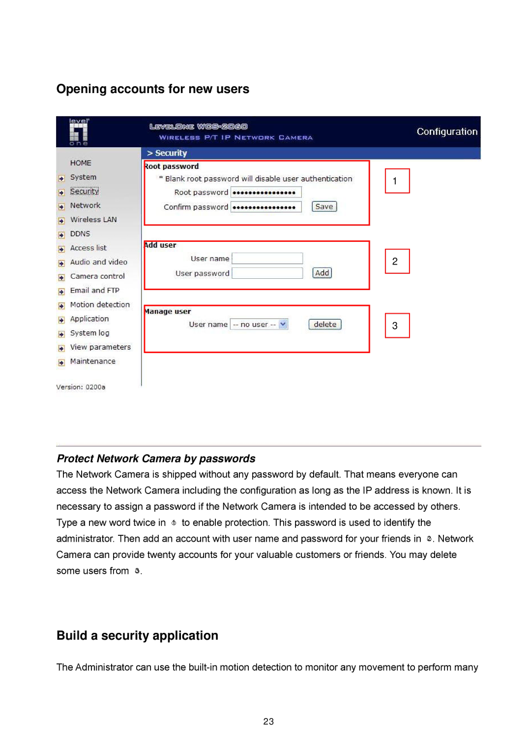 LevelOne WCS-2060 Opening accounts for new users, Build a security application, Protect Network Camera by passwords 