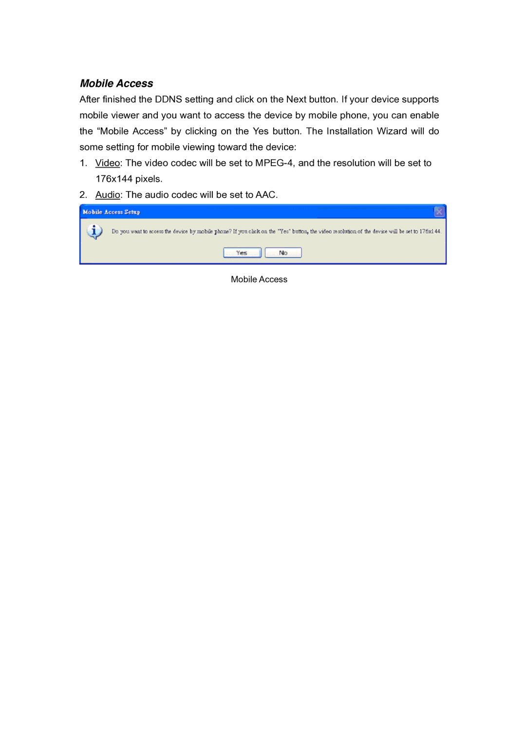 LevelOne FCS-5030 user manual Mobile Access 