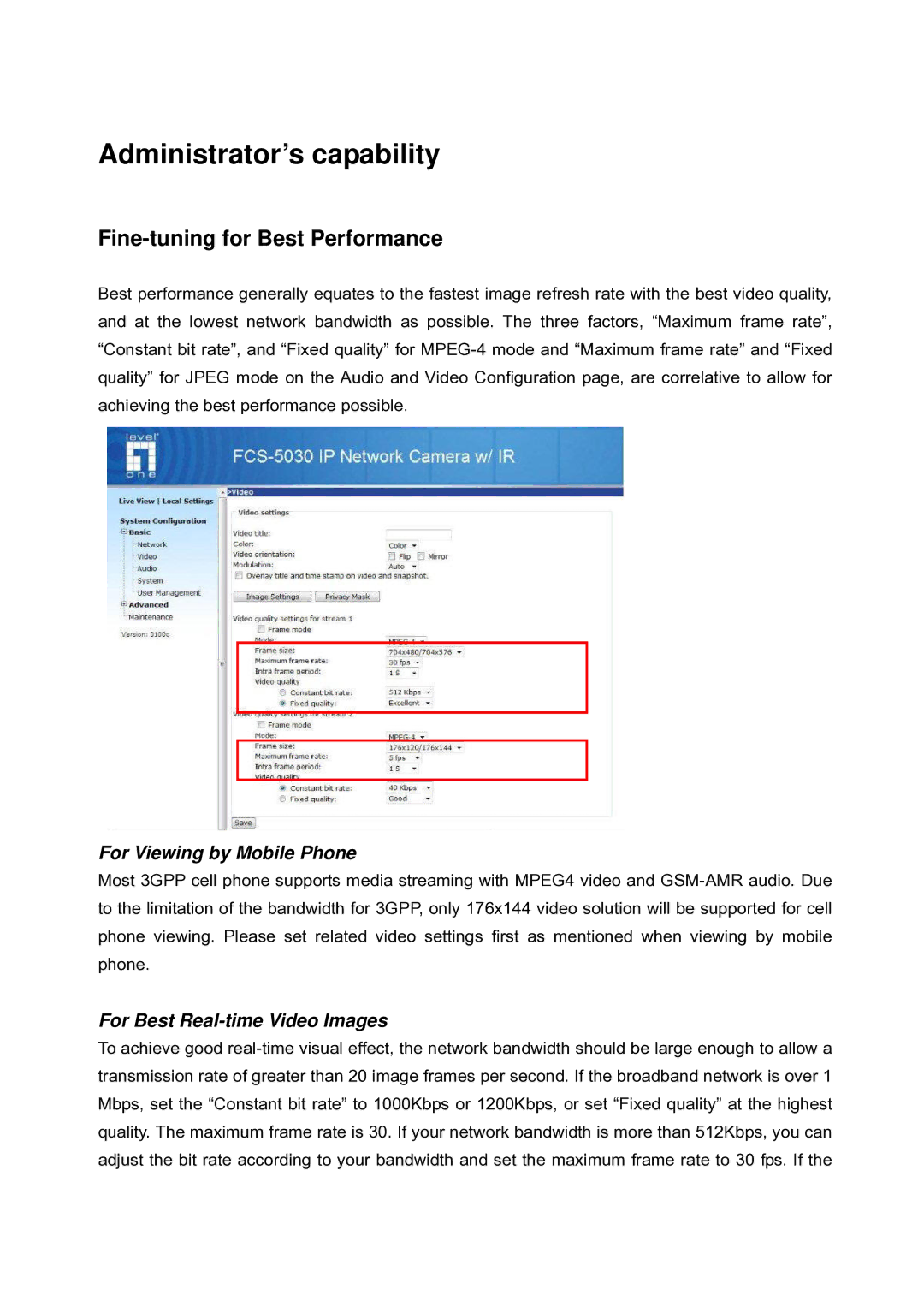 LevelOne FCS-5030 user manual Administrator’s capability, Fine-tuning for Best Performance, For Viewing by Mobile Phone 