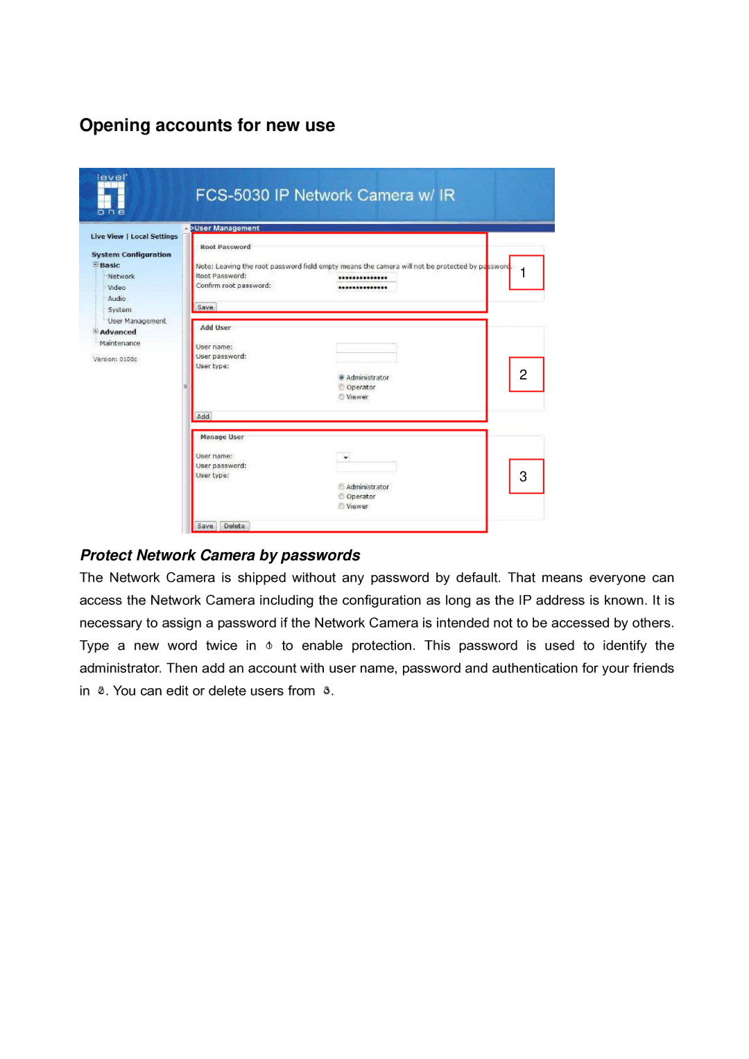 LevelOne FCS-5030 user manual Opening accounts for new use, Protect Network Camera by passwords 