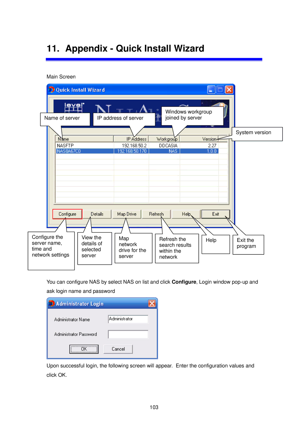 LevelOne FNS-5000B manual Appendix Quick Install Wizard 