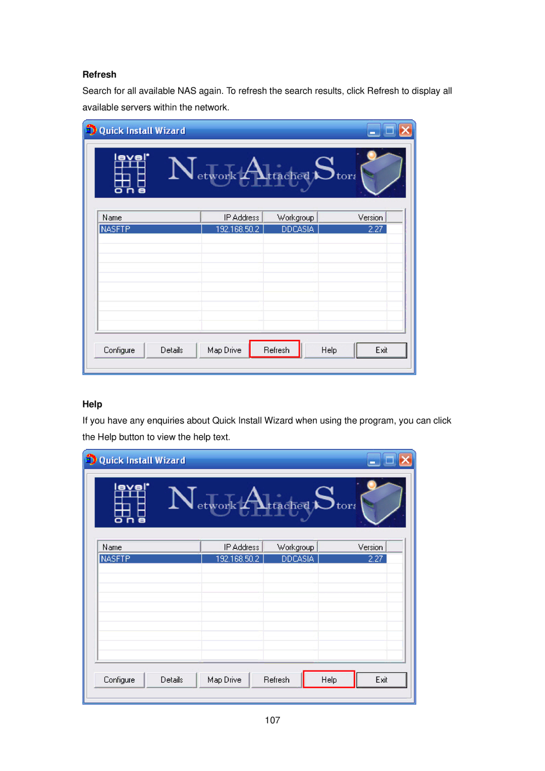 LevelOne FNS-5000B manual Refresh, Help 