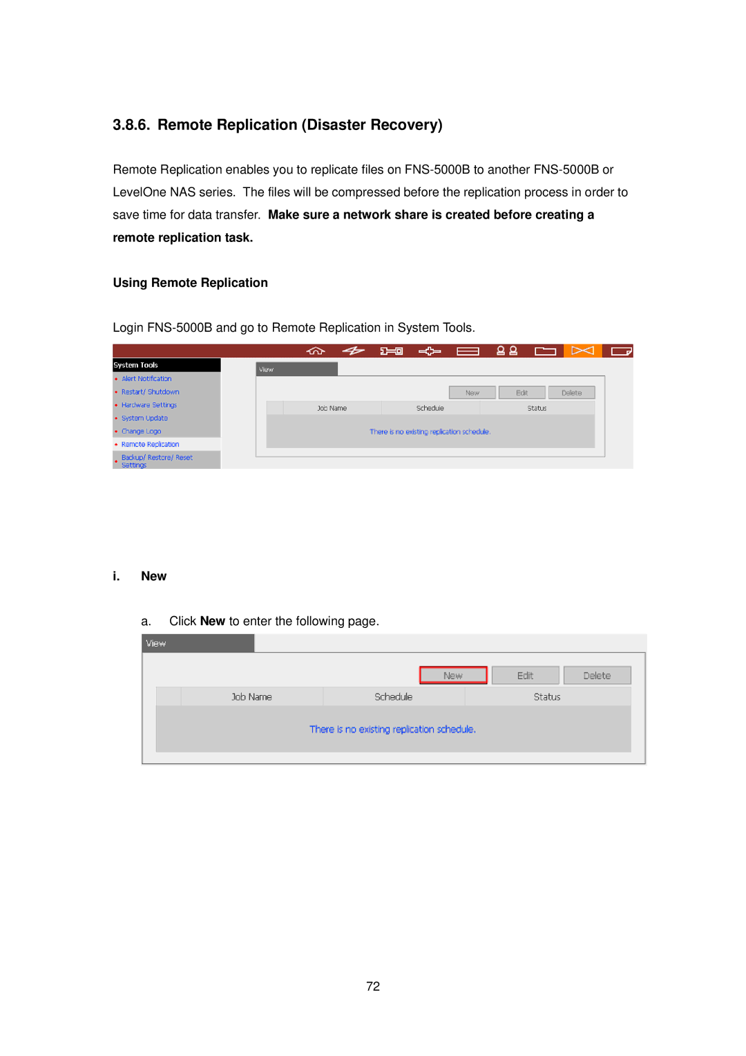 LevelOne FNS-5000B manual Remote Replication Disaster Recovery, Remote replication task Using Remote Replication, New 