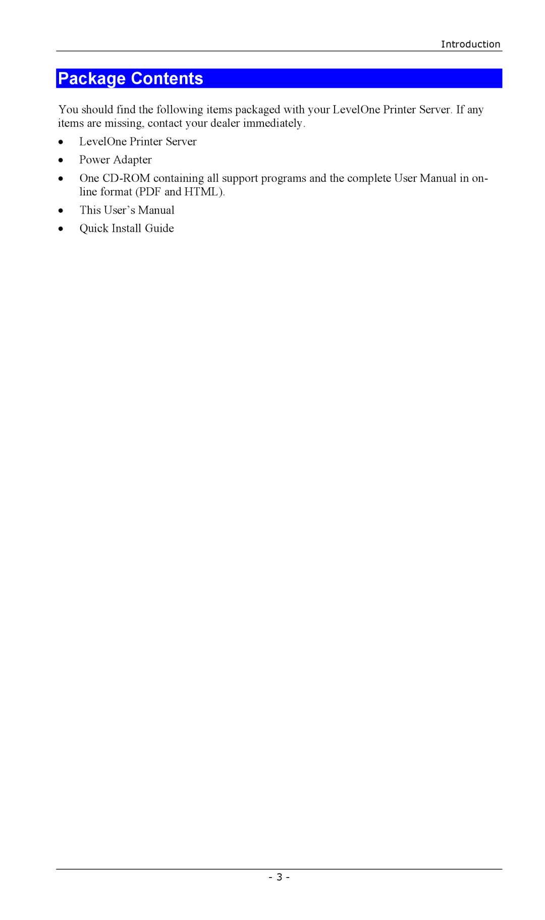 LevelOne FPS-2003TXU, FPS-2111TXU, FPS-2101USB, FPS-2013TXU, FPS-2101TXU, EPS-3001TU manual Package Contents 