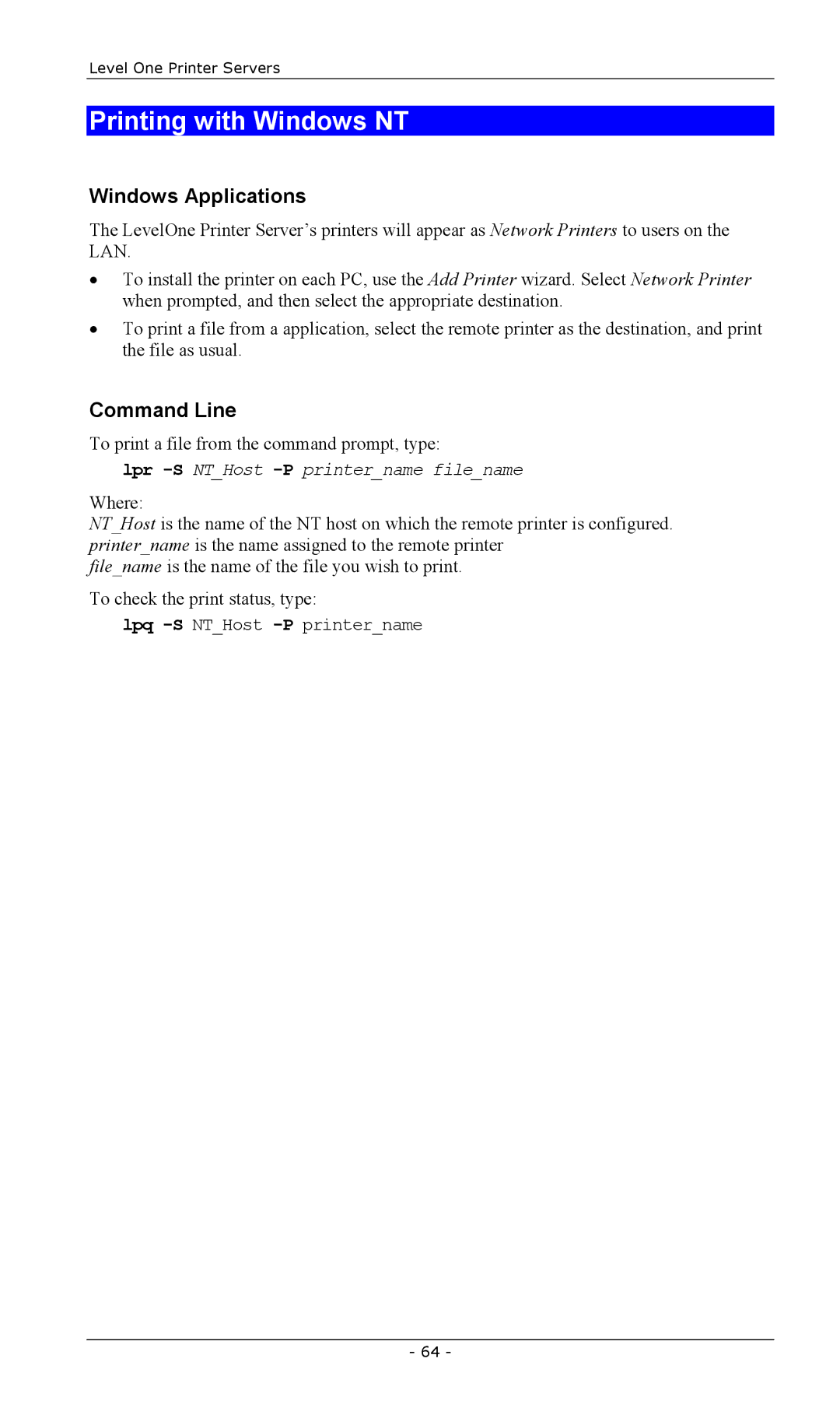 LevelOne FPS-2111TXU, FPS-2003TXU, FPS-2101USB, FPS-2013TXU Printing with Windows NT, Windows Applications, Command Line 